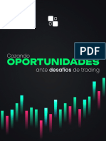 Cazando Oportunidades Ante Desafíos de Trading