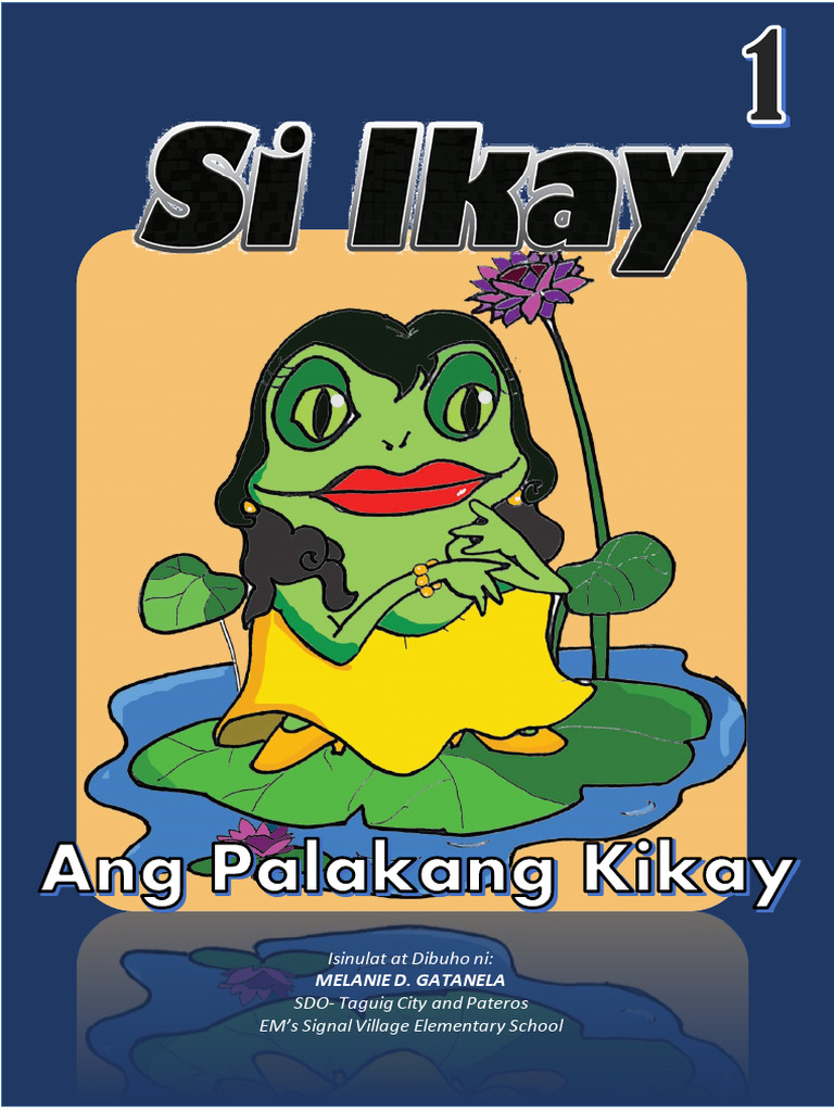 Si Ikay Ang Palakang Kikay | PDF