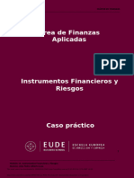 Caso PR Ctico N 1 Instrumentos Financieros y Riesgos