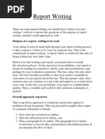 Report Writing: Purpose of A Report: Writing To Be Read