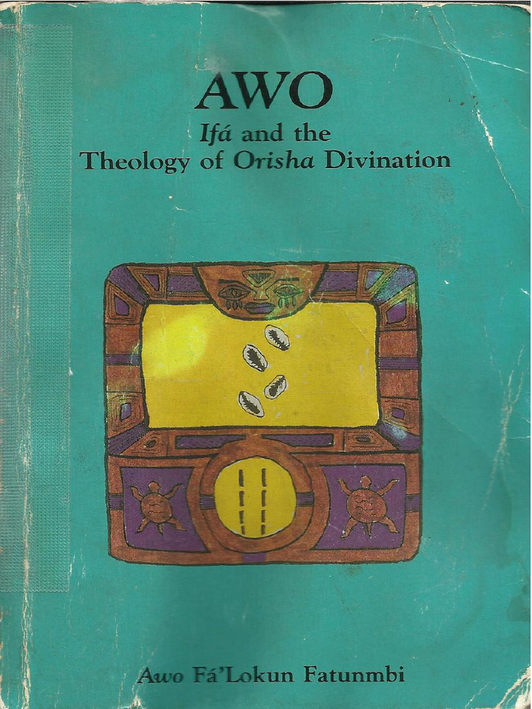 awo-fax27lokun-fatunmbi-awo-ifa-and-the-theology-of-orisha-divination