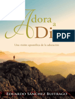 Adora A Dios - Una Vision Aposto - Eduardo Sanchez Buitrago