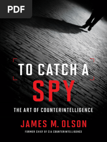 James M. Olson - To Catch A Spy - The Art of Counterintelligence-Georgetown University Press (2021)