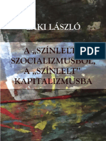 A Színlelt" Szocializmusból A Színlelt" Kapitalizmusba