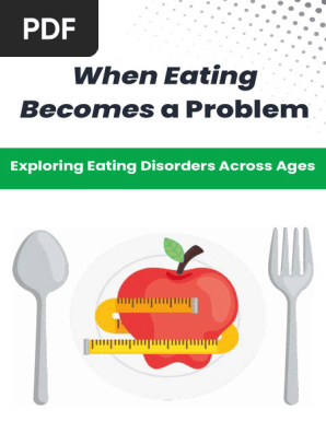 When Eating Becomes a Problem-compressed
