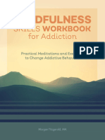 Fitzgerald MA, Morgan - Mindfulness Skills Workbook For Addiction - Practical Meditations and Exercises To Change Addictive Behaviors-Rockidge Press (2020)