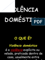 Violência Doméstica em Poucas Palavras