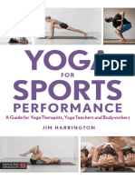 Yoga For Sports Performance A Guide For Yoga Therapists, Yoga Teachers and Bodyworkers (Jim Harrington) )