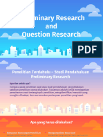Preliminary Research and Question Research