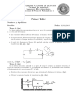 Primer Taller: Facultad de Ingenier Ia Ingenier Ia Electromec Anica Sistemas de Control Autom Atico 1