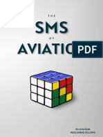 SMS of Aviation - A Guide To Your Aviation Safety Management System, The - Chuck Wright