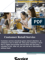 Retail Customer Service