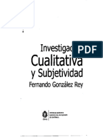 Gonzalez Rey Fernando - Investigacion Cualitativa Y Subjetividad