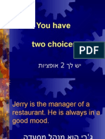 בחירות בחיים