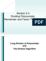 Section 2.4 Dividing Polynomials Remainder and Factor Theorems