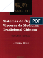 JEREMY ROSS - Zang Fu - Sistemas de PÓrgãios e Vísceras Da MTC - 2ª Ed