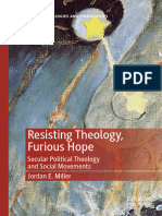 Miller-2019-Resisting Theology, Furious Hope - Secular Political Theology