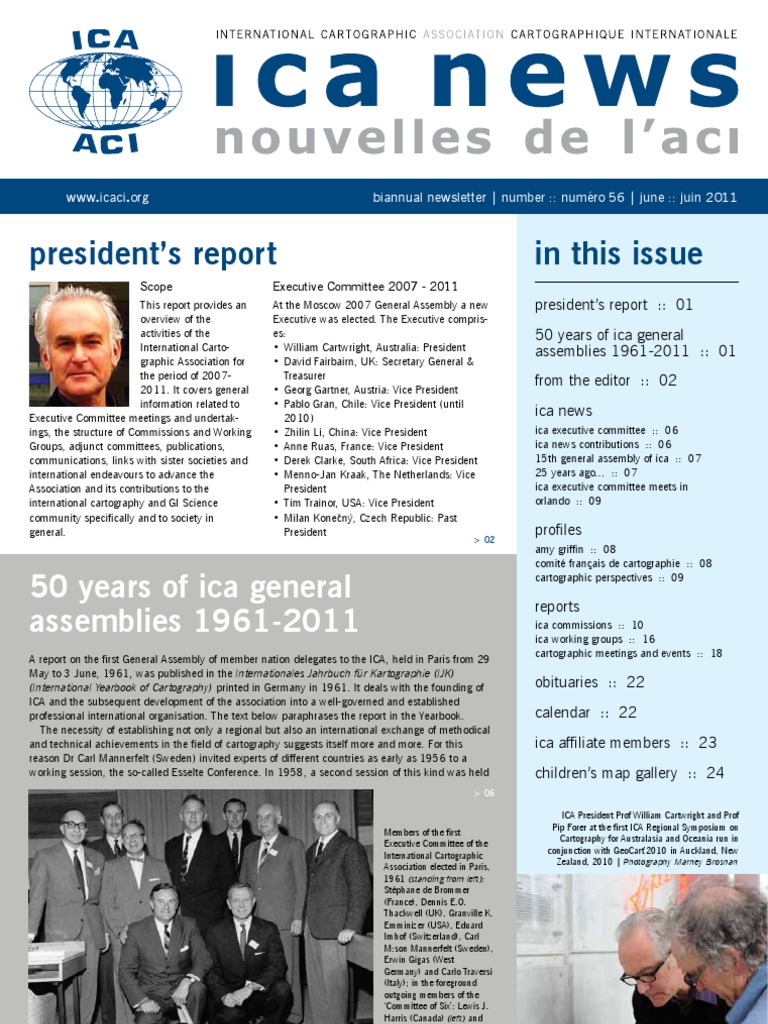 In This Issue President's Report: 50 Years of Ica General Assemblies ...