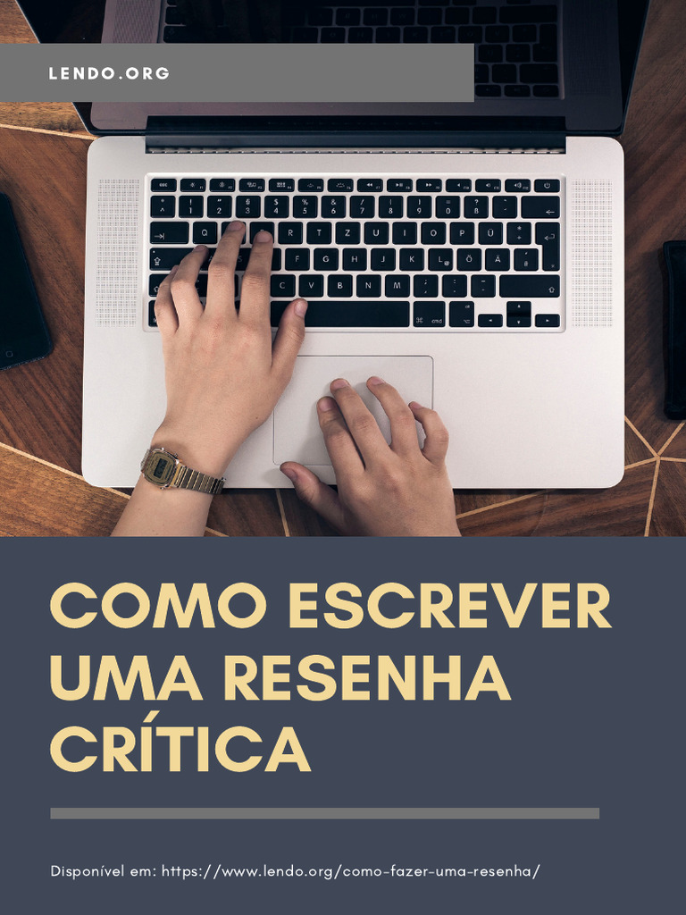 como-escrever-uma-resenha-cr-tica-pdf-autor-cr-tica