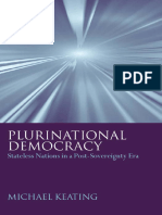 Plurinational Democracy Stateless Nations in A Post-Sovereignty Era (Michael Keating) (Z-Library)