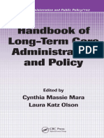 Cynthia Massie Mara, Laura Olson - Handbook of Long-Term Care Administration and Policy (Public Administration and Public Policy) (2008)