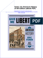 Ebook Give Me Liberty An American History Vol 1 Brief 5Th Edition Ebook PDF All Chapter PDF Docx Kindle