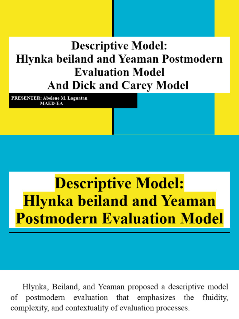 Descriptive Model - Hlynka Beiland and Yeaman Postmodern Evaluation ...