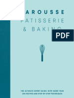 Larousse Patisserie and Baking - The Ultimate Expert Guide, With More Than 200 Recipes and Step-By-step Techniques and Produced As A Hardback Book in A Beautiful Slipcase
