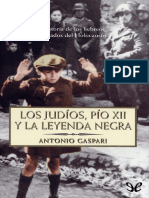 Los Judios, Pio XII y La Leyend - Antonio Gaspari