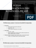 Pojam Transnacionalnih Kompanija Po MJP: Jovan Radosavljević 21/333 Aleksa Sredojević 21/449