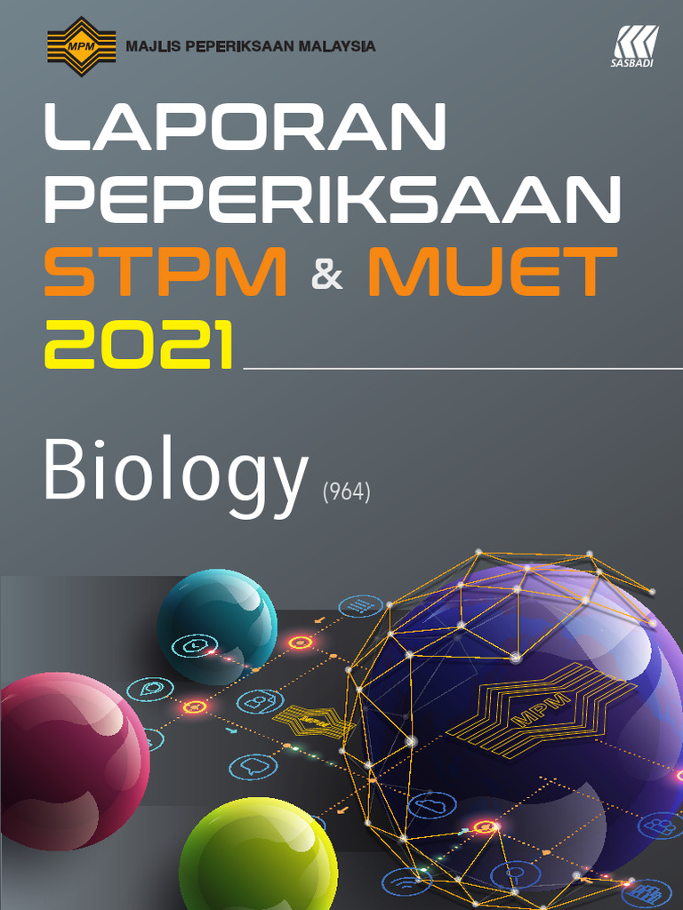 STPM 2021 Biology Exam Report | PDF | Angiotensin | Adenosine Triphosphate