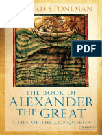 The Great Alexander - Richard Stoneman. - Pseudo-Callisthenes - The Book of Alexander The Great - A Life of The Conqueror-I.B. Tauris (2012)