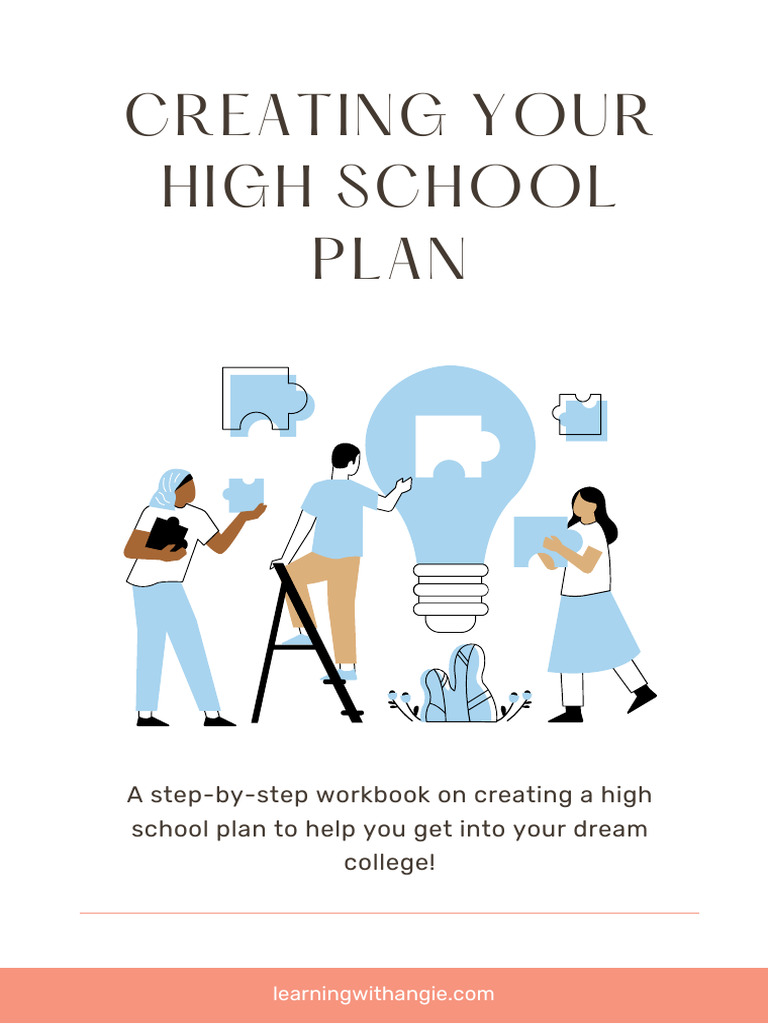 Creating Your High School Plan Workbook | PDF | University And College ...