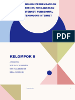 Teknologi Perkembangan Internet, Pengaksesan Internet, Fungsional Teknologi Internet