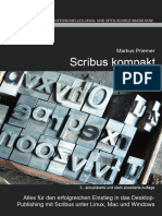 Scribus Kompakt. Bomots - De. Alles Für Den Erfolgreichen Einstieg in Das DesktopPublishing Mit Scribus Unter Linux, Mac Und Windows.