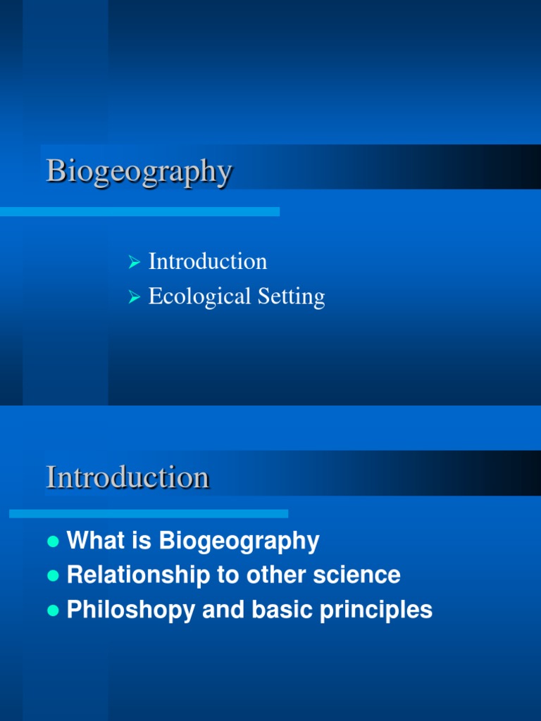 Understanding Biogeography and Ecology | PDF | Biogeography | Ecology