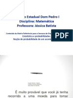 Estatística e Probabilidades. Noção de Probabilidade de Um Acontecimento