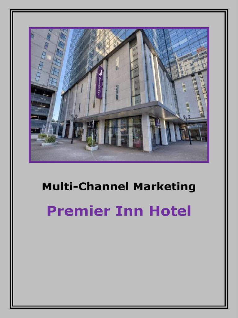 Premier Inn Multi-Channel Strategy | PDF | Search Engine Optimization ...