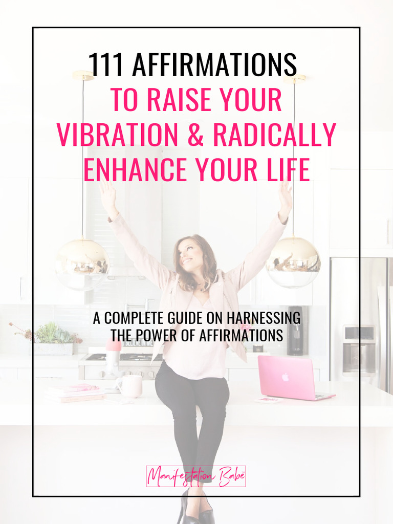 111 Affirmations to Transform Your Life | PDF | Truth | Love