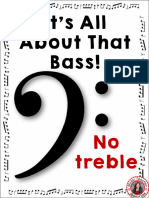 It's All About That Bass! Bass! Bass!: No Treble