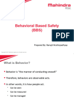 Behavioral Based Safety (BBS) : Prepared By: Ranajit Mukhopadhyay