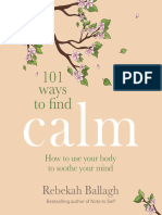 101 Ways To Find Calm by Rebekah Ballagh