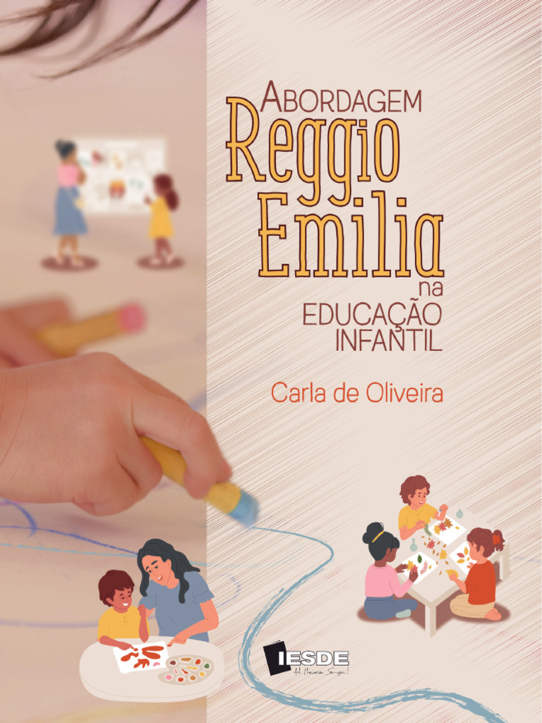 Abordagem Reggio Emilia Na Educação Infantil | Download grátis PDF ...