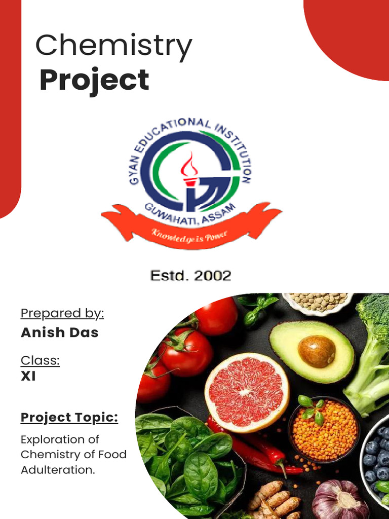 Chemistry of Food Adulteration Project | PDF | Laboratories | Food Safety