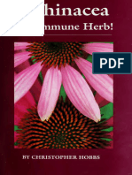 Echinacea, The Immune Herb - Hobbs, Christopher, 1944 - Capitola, CA, 1990