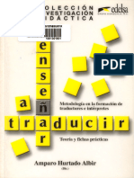 [LIVRO] ALBIR, Amparo Hurtado (org) (2003) Enseñar a traducir - Metodología en la formación de traductores e interpretes