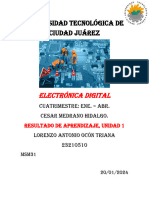 UNIVERSIDAD Tecnológica DE CIUDAD Juárez: Electrónica Digital