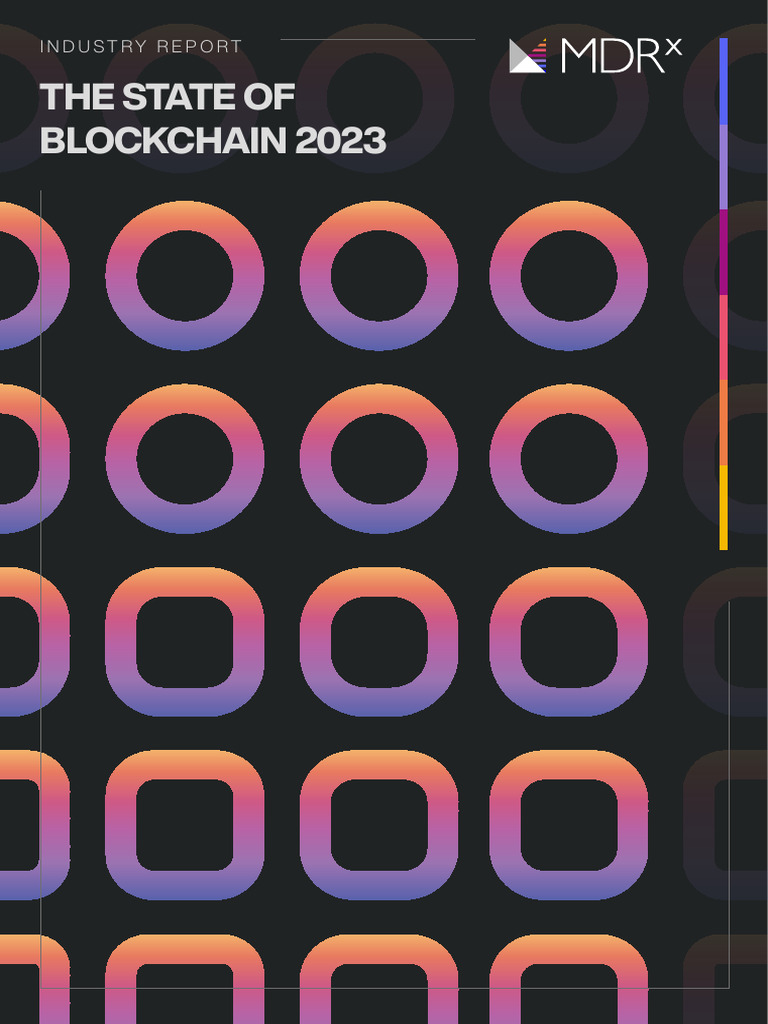 Blockchain Industry Report 2023 | PDF | Cryptocurrency | Venture Capital