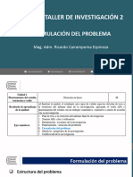 TALLER DE INVESTIGACIÓN 2 - Sesión 5 - Formulación Del Problema