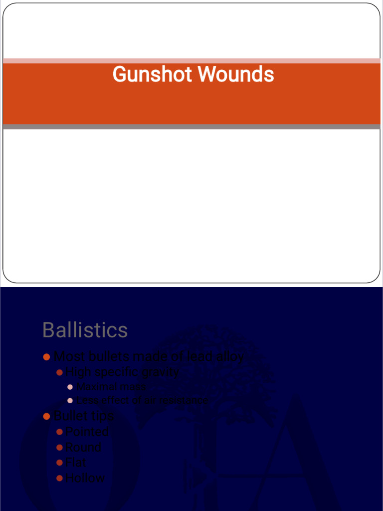 Gunshot Wounds | PDF | Injury | Clinical Medicine